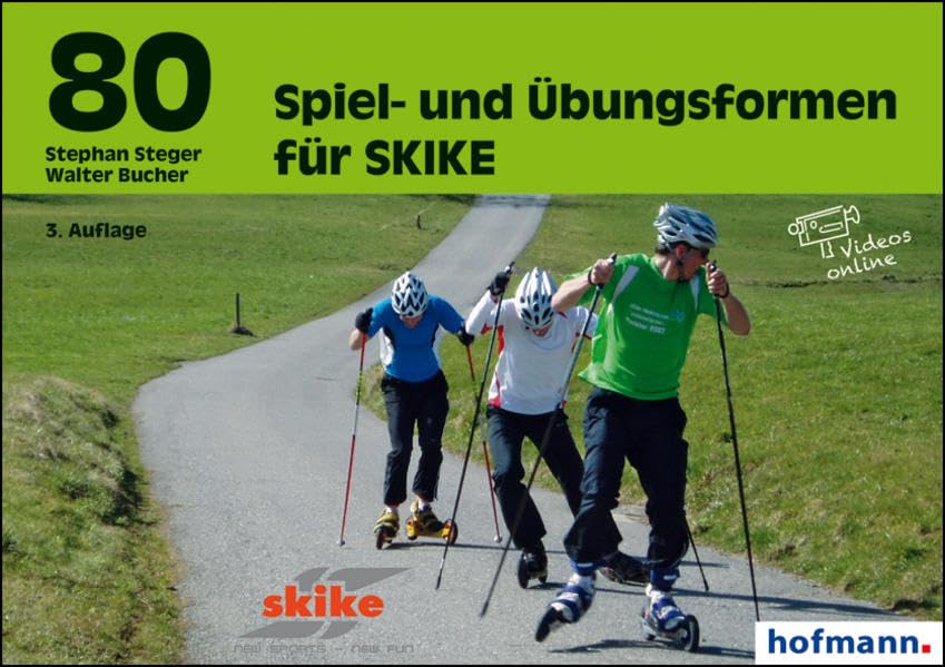 80 Spiel- und Übungsformen für SKIKE book