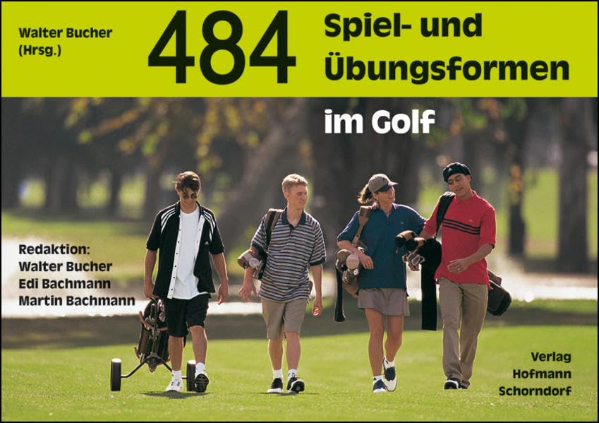 484 Spiel- und Übungsformen im Golf Leisure & Fun