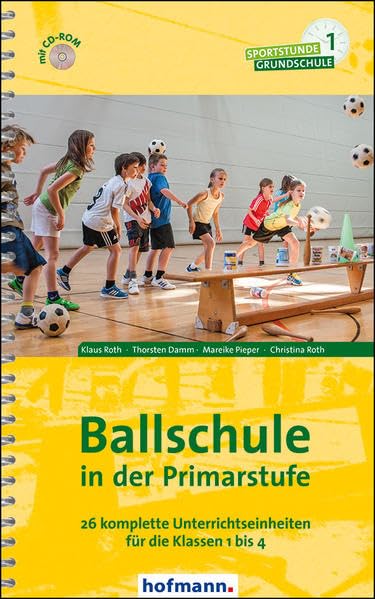 Ballschule in der Primarstufe Leisure & Fun