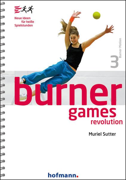 Burner Games Revolution: Neue Ideen für heiße Spielstunden (Burner Motion) Leisure & Fun