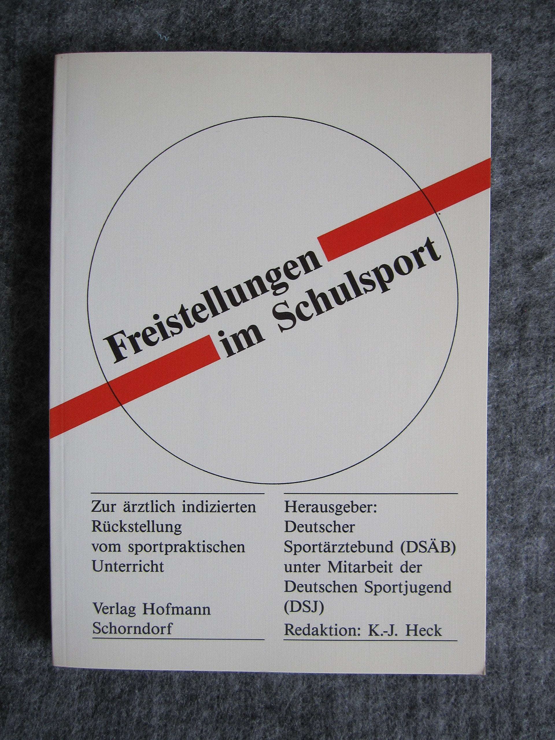 Freistellungen im Schulsport: Zur ärztlich indizierten Rückstellung vom sportpraktischen Unterricht Books