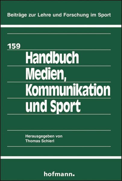 Handbuch Medien, Kommunikation und Sport Business, Finance & Career