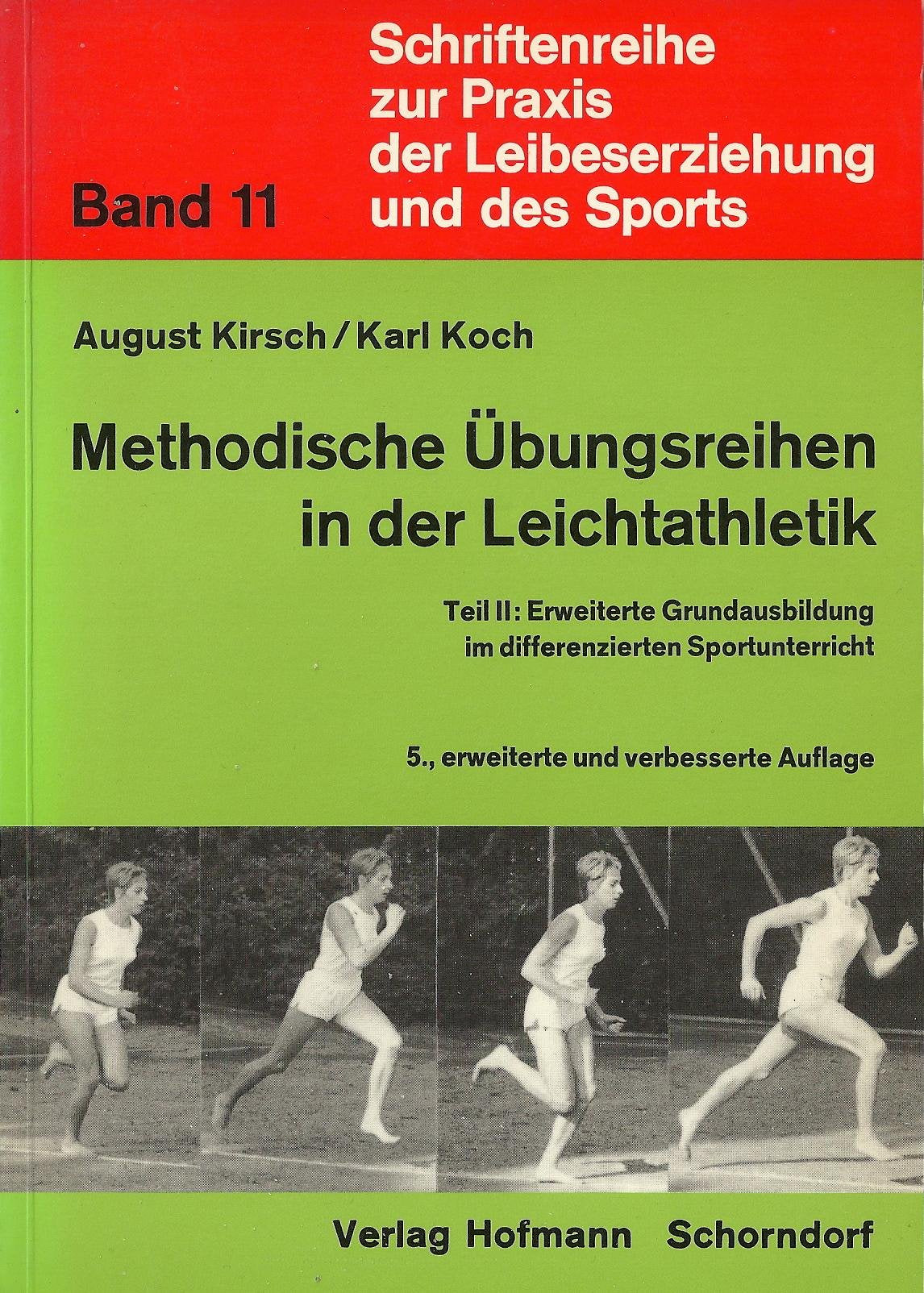 Methodische Übungsreihen in der Leichtathletik - Teil 2: Erweiterte Grundausbildung im differenzierten Sportunterricht Books
