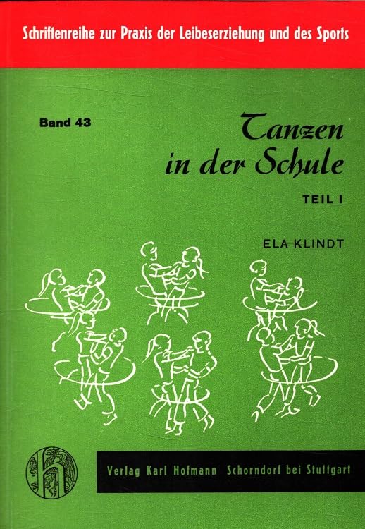 Tanzen in der Schule: Amerikanische Tänze für den Anfangsunterricht und einige Gruppentänze nach Beat (Schriftenreihe zur Praxis der Leibeserziehung und des Sports) Learning & Reference