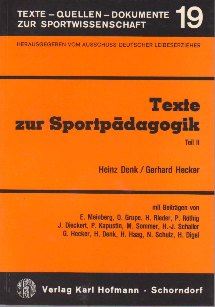 Texte zur Sportpädagogik (Texte - Quellen - Dokumente zur Sportwissenschaft) Leisure & Fun
