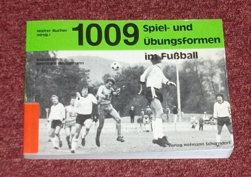 1009 Spiel- und Übungsformen im Fussball Books