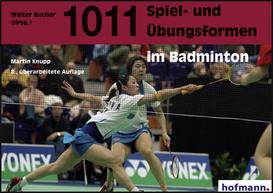 1011 Spiel- und Übungsformen im Badminton Leisure & Fun