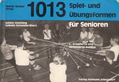 1013 Spiel- und Übungsformen für Senioren Leisure & Fun