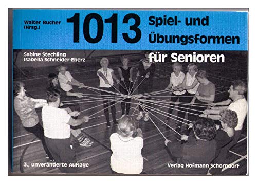 1013 Spiel- und Übungsformen für Senioren Leisure & Fun