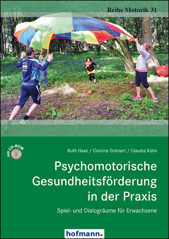 Psychomotorische Gesundheitsförderung in der Praxis Medicine
