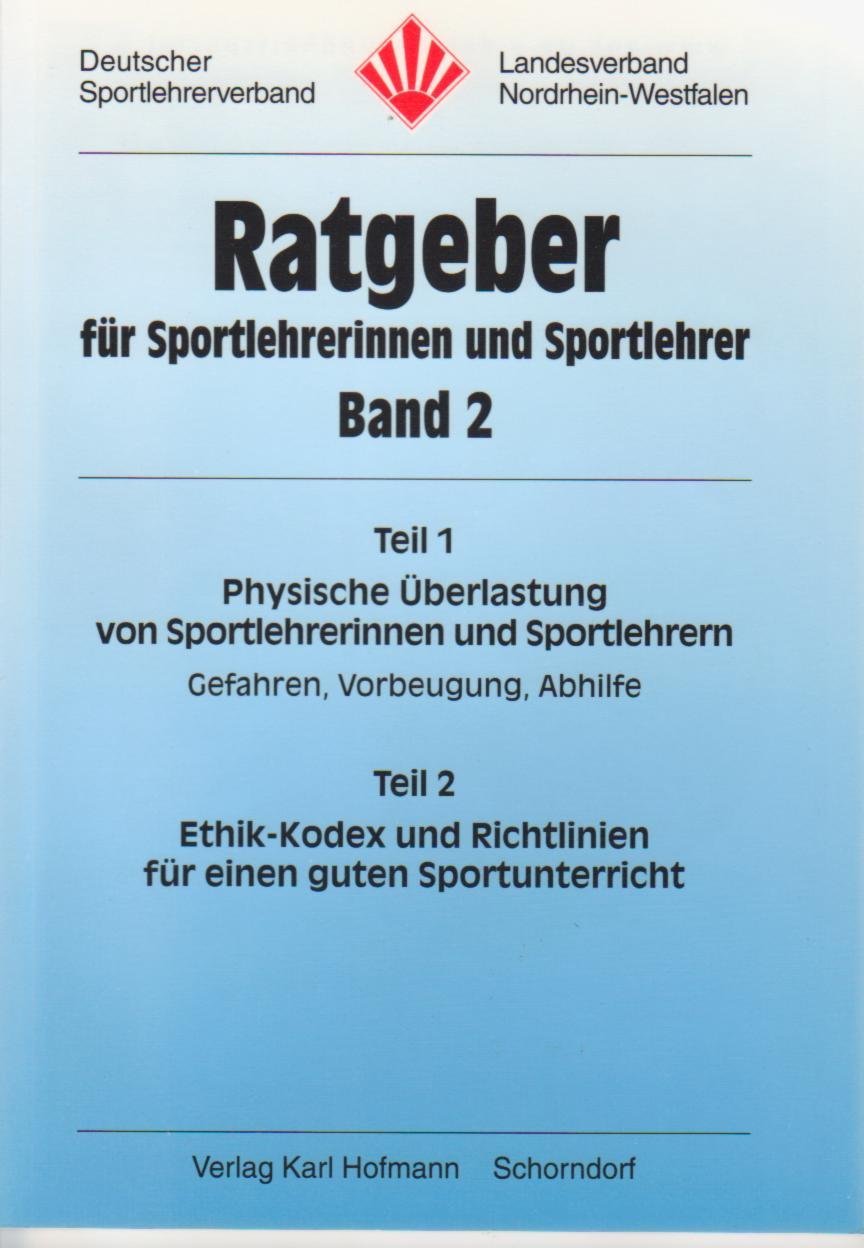 Ratgeber für Sportlehrerinnen und Sportlehrer Band 2 Books