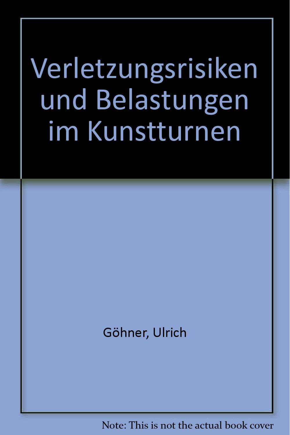 Verletzungsrisiken und Belastungen im Kunstturnen (Schriftenreihe des Bundesinstituts für Sportwissenschaft) Leisure & Fun