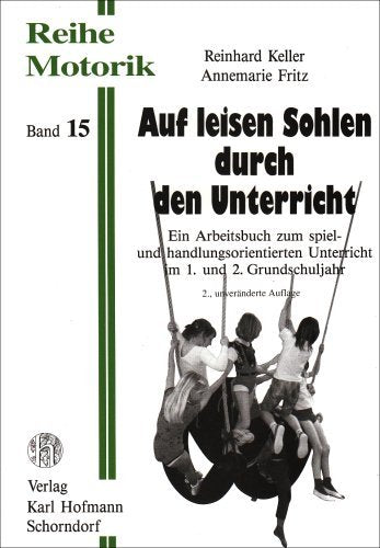 Auf leisen Sohlen durch den Unterricht Education & Training