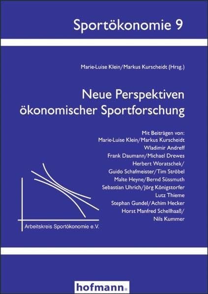 Neue Perspektiven ökonomischer Sportforschung General education