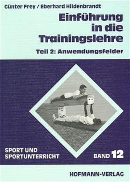 Einführung in die Trainingslehre Health, Nutrition & Fitness