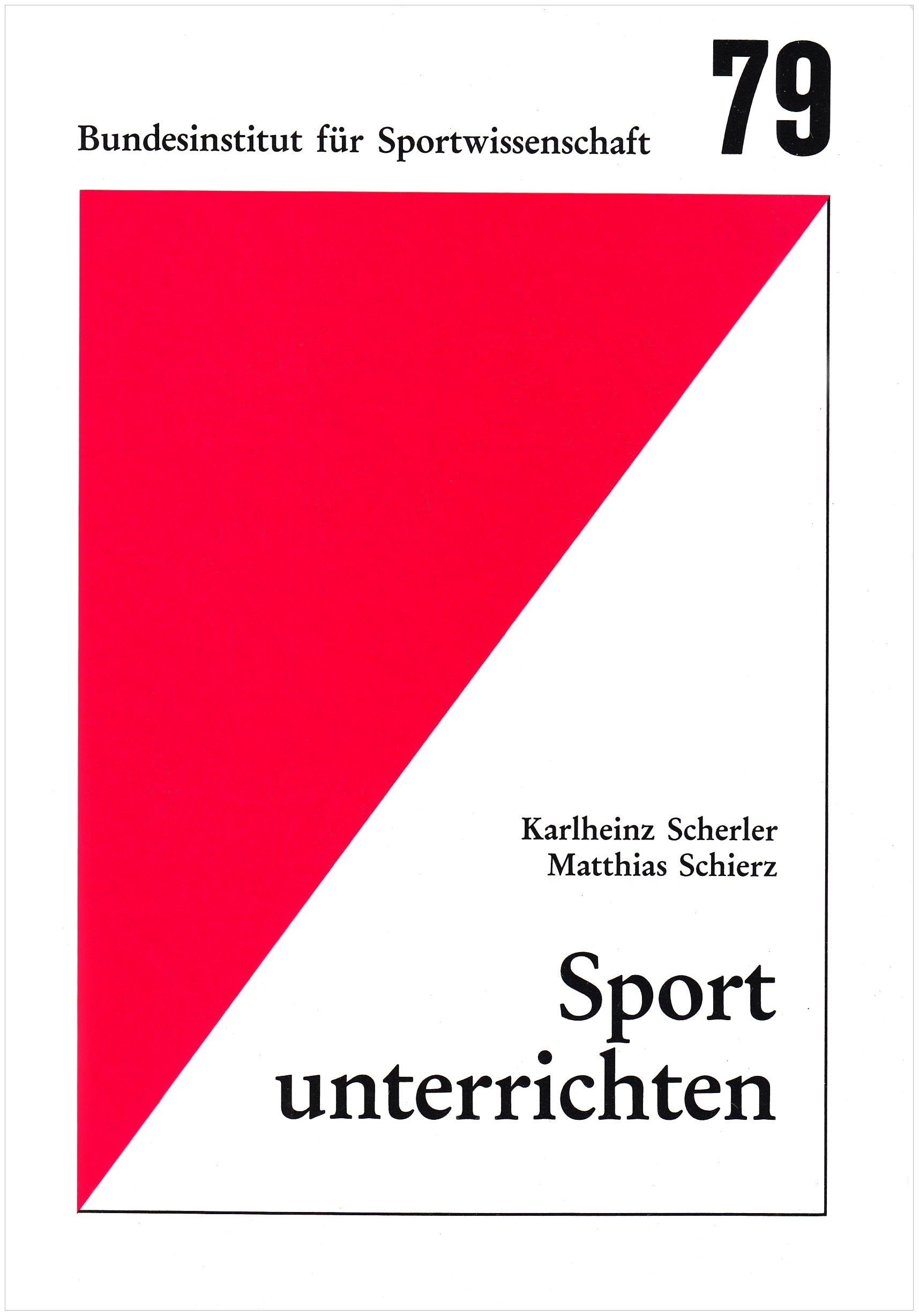 Sport unterrichten (Schriftenreihe des Bundesinstituts für Sportwissenschaft) Learning & Reference