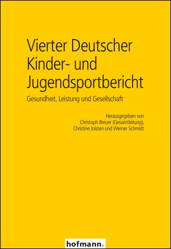 Vierter Deutscher Kinder- und Jugendsportbericht Health, Nutrition & Fitness