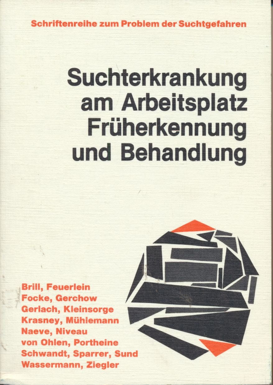 Suchterkrankung am Arbeitsplatz. Früherkennung und Behandlung Books