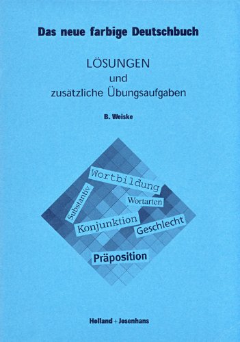 Das neue farbige Deutschbuch - Lösungen und zusätzliche Übungsaufgaben Education & Training