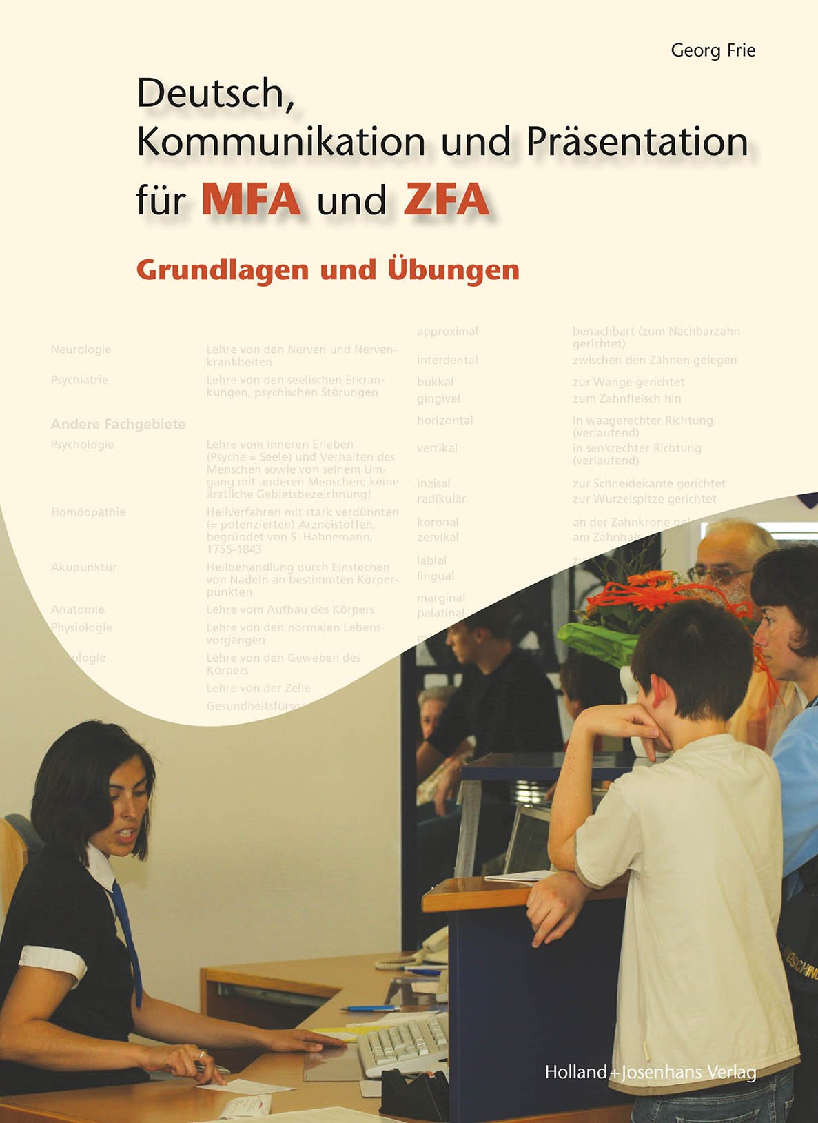 Deutsch, Kommunikation und Präsentation für MFA und ZFA Business, Finance & Career