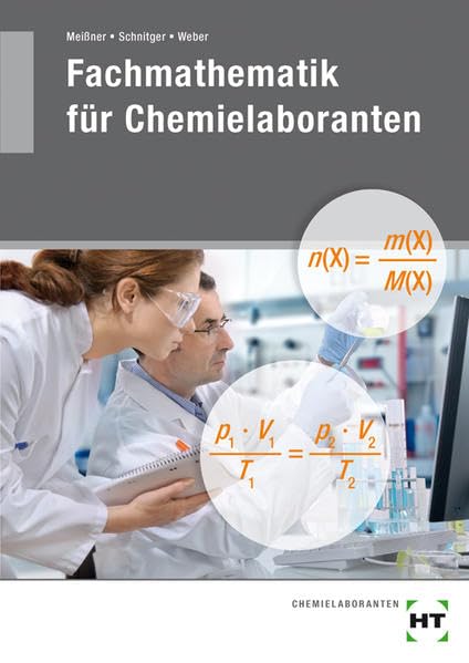 Fachmathematik für Chemielaboranten Business, Finance & Career