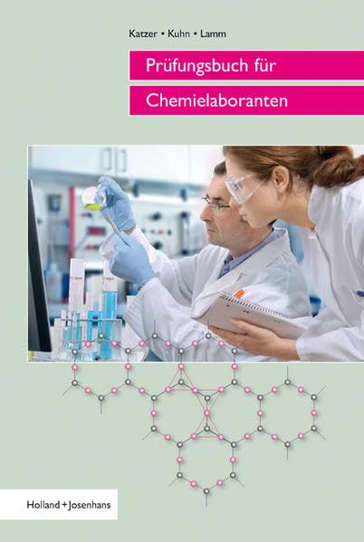 Prüfungsbuch für Chemielaboranten Study Guides