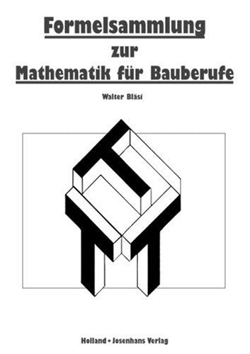 Technische Mathematik für Bauberufe / Formelsammlung Study Guides