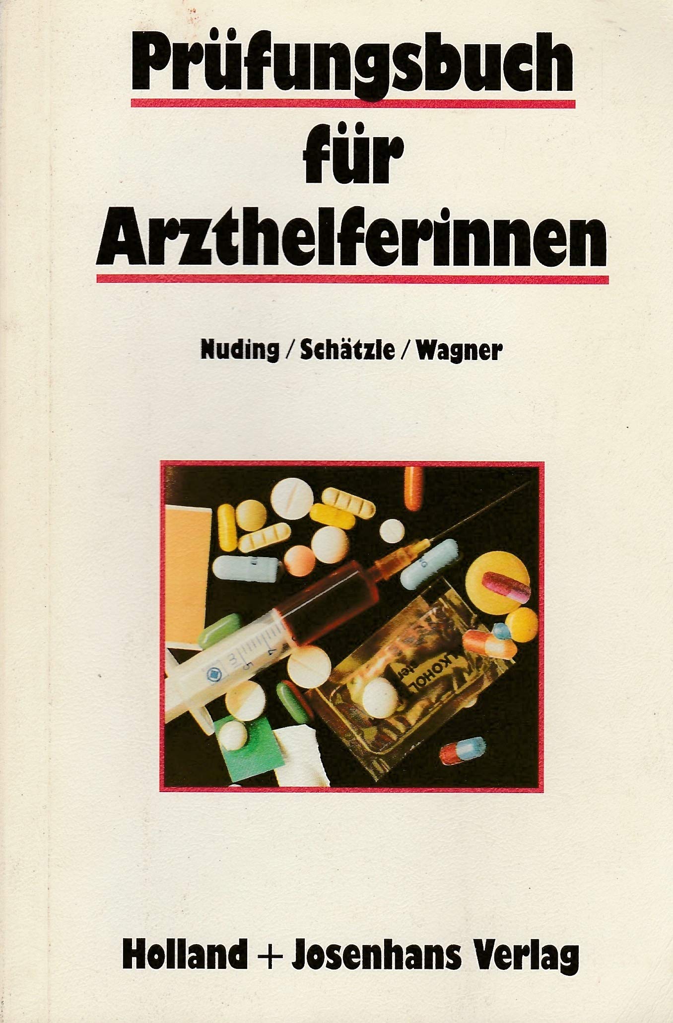 Prüfungsbuch für Medizinische Fachangestellte Medicine