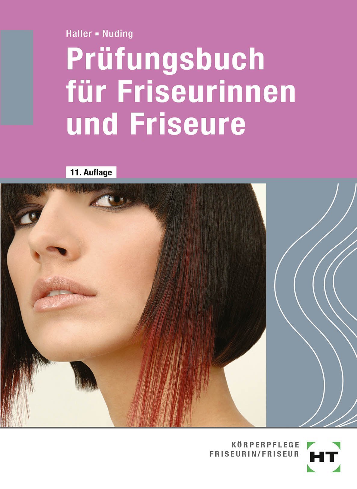 Prüfungsbuch für Friseurinnen und Friseure Business, Finance & Career