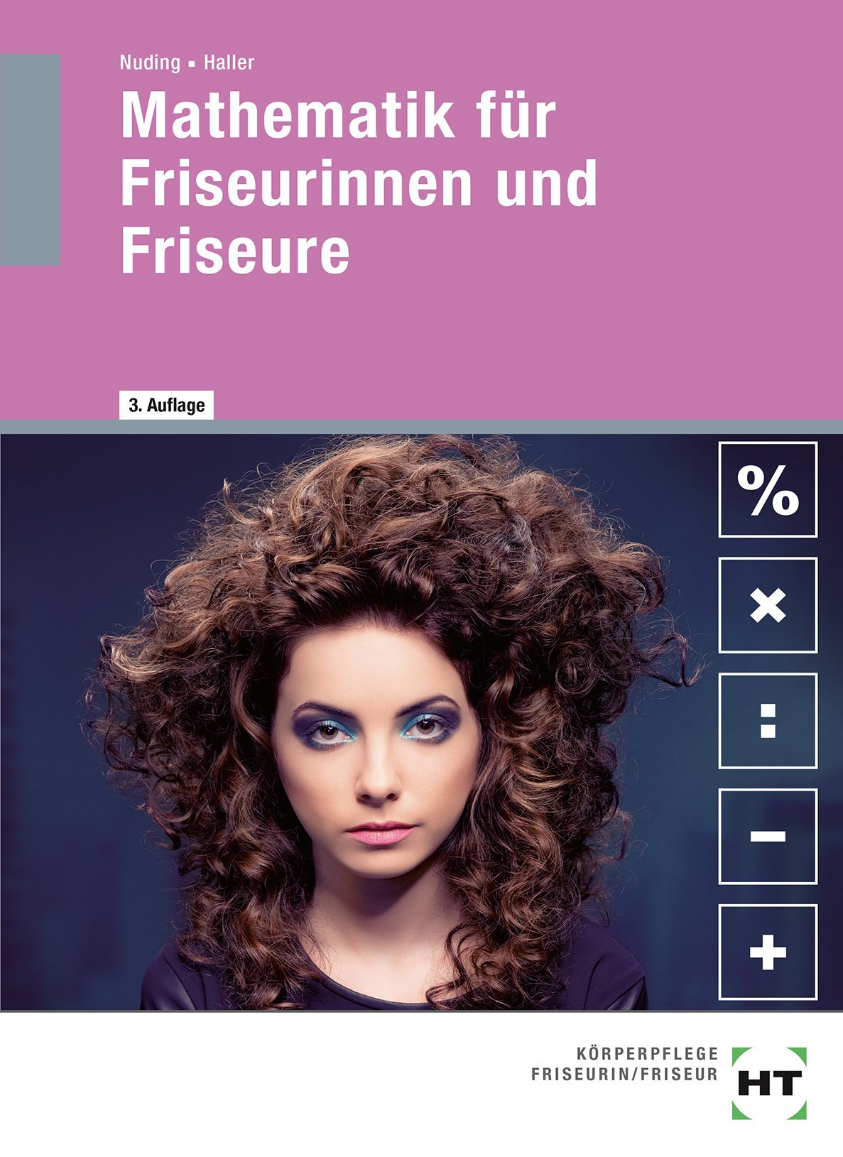 Mathematik für Friseurinnen und Friseure Study Guides