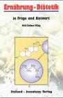 Ernährung und Diätetik: In Frage und Antwort Books