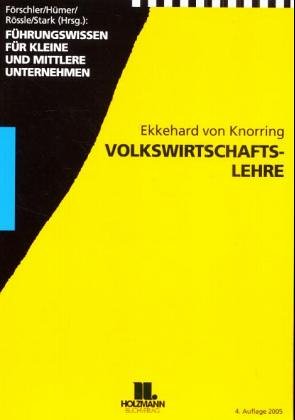 Volkswirtschaftslehre: Ein Leitfaden in Fragen und Antworten Study Guides