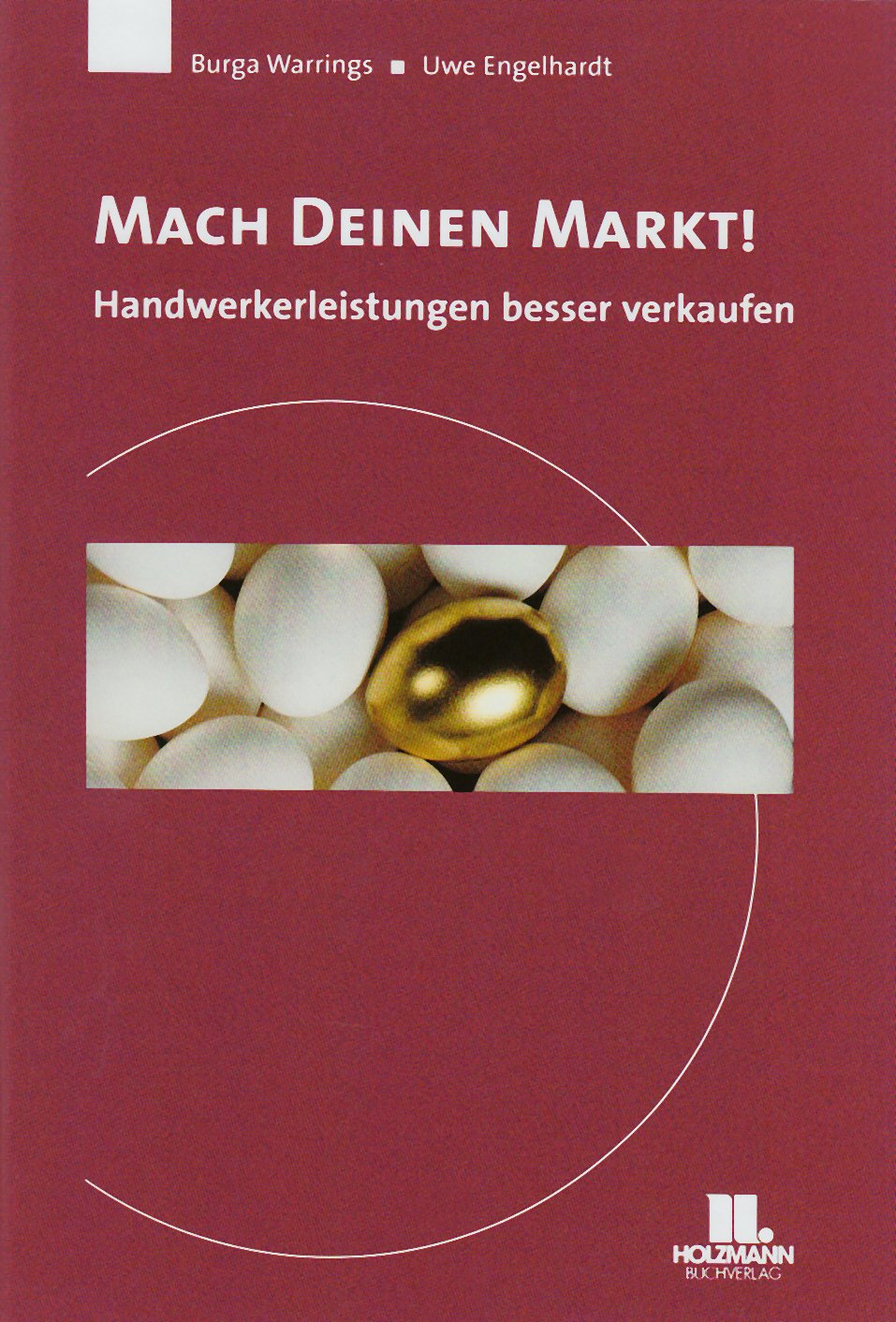 Mach Deinen Markt: Handwerksleistungen besser verkaufen Law