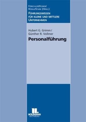 Personalführung: Führungswissen für kleine und mittlere Unternehmen book