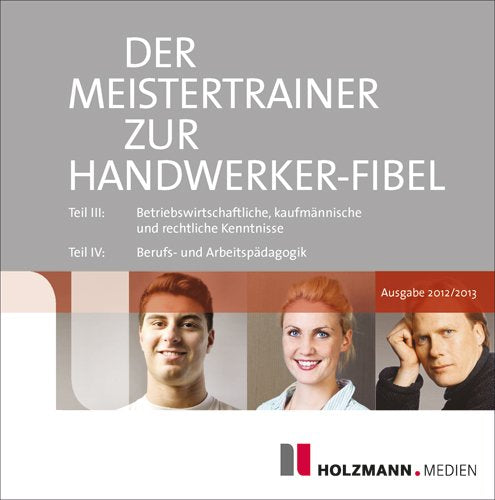 Der Meister-Trainer zur Handwerker-Fibel 2012/2013 Other software