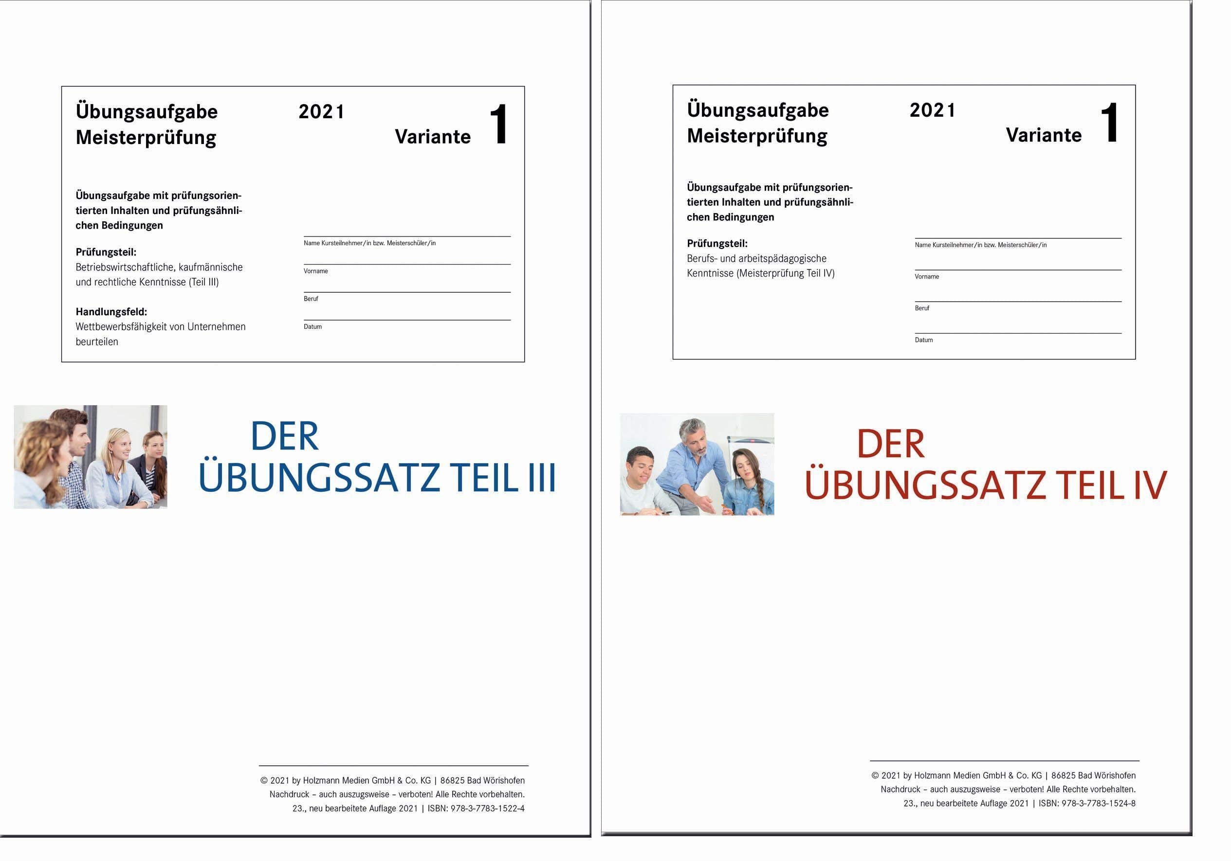 Das Übungspaket Teil III + IV - Variante 1: Zur Vorbereitung auf die Meisterprüfung Parents & Children