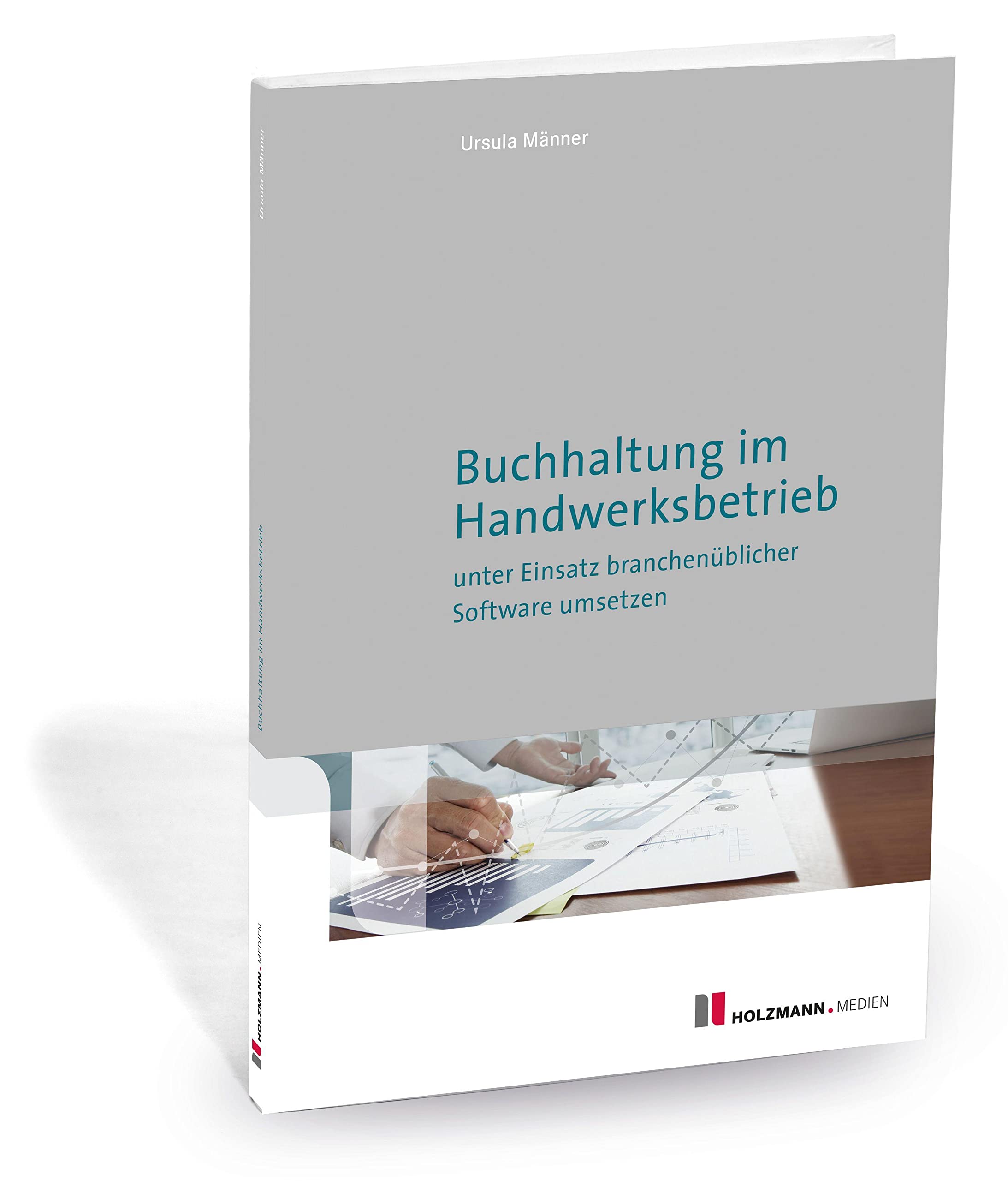 Buchhaltung im Handwerksbetrieb unter Einsatz branchenüblicher Software umsetzen Law