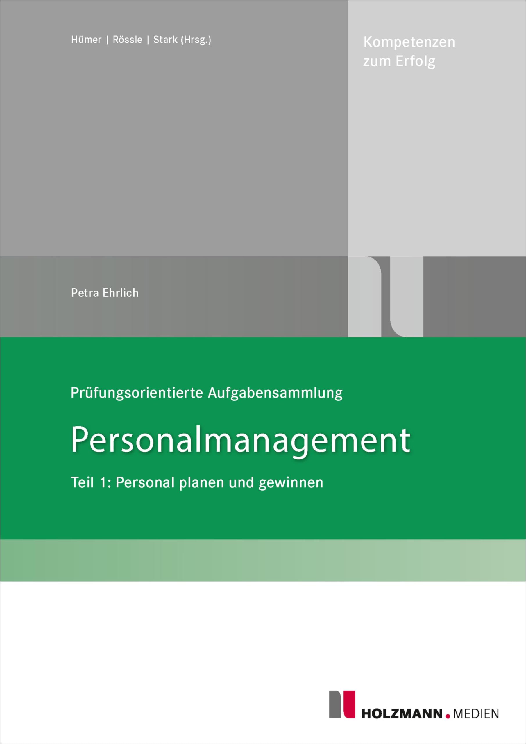 Prüfungsorientierte Aufgabensammlung Personalmanagement Teil 1: Law