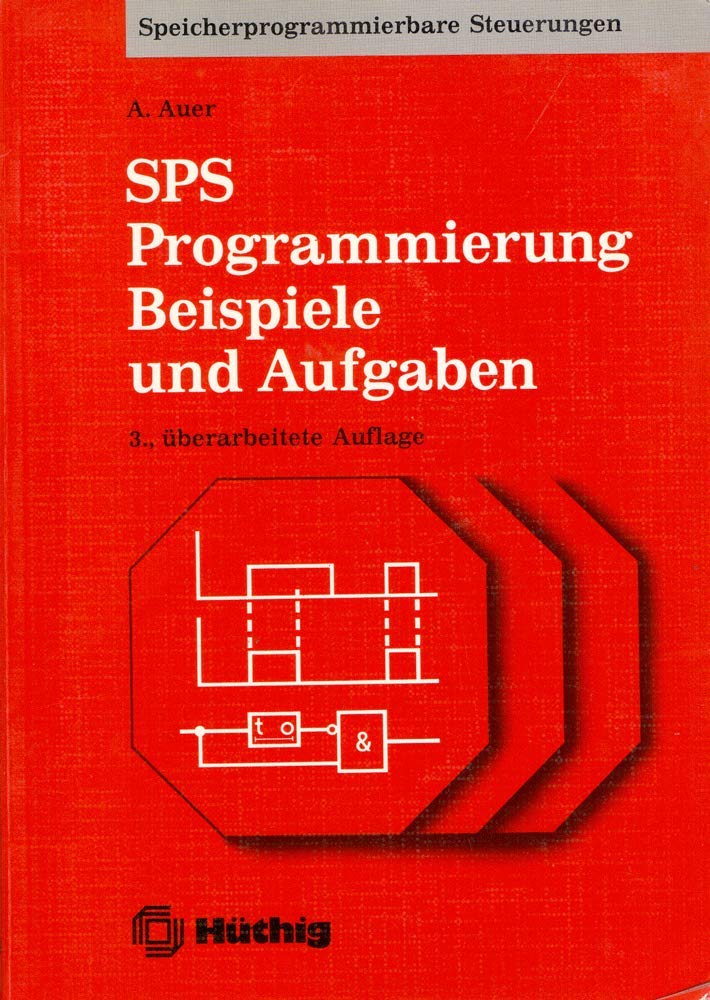 SPS-Programmierung. Beispiele und Aufgaben (Livre en allemand) book