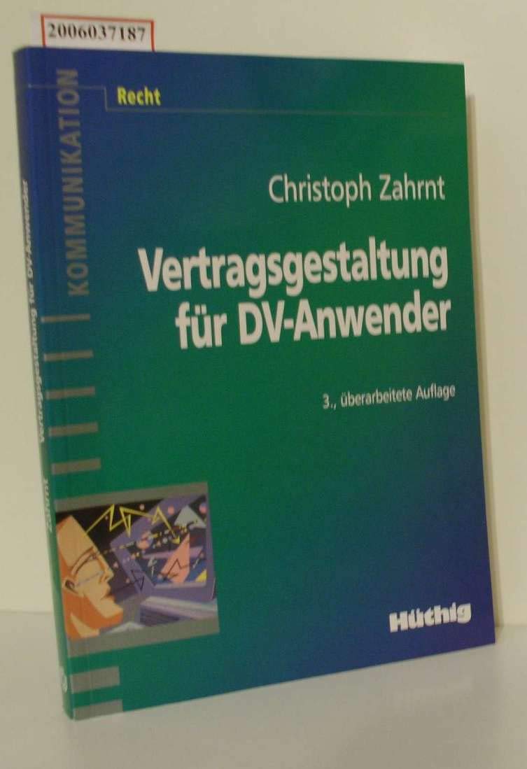 Vertragsgestaltung für DV-Anwender Law