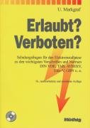 Erlaubt? - Verboten?. Schulungsfragen für den Elektroinstallateur zu den wichtigsten Vorschriften und Normen DIN VDE, TAB, AVBEItV, Elex-V, GBN u.a Study Guides