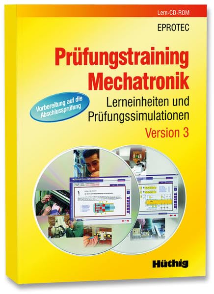 Prüfungstraining Mechatronik. Lerneinheiten und Prüfungssimulationen. Version 3. Vorbereitung auf die Abschlussprüfung Other software