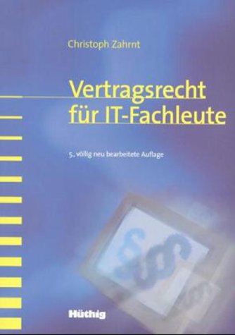 Vertragsrecht für IT-Fachleute Law