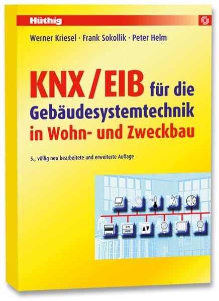 KNX/EIB für die Gebäudesystemtechnik in Wohn- und Zweckbau Business, Finance & Career