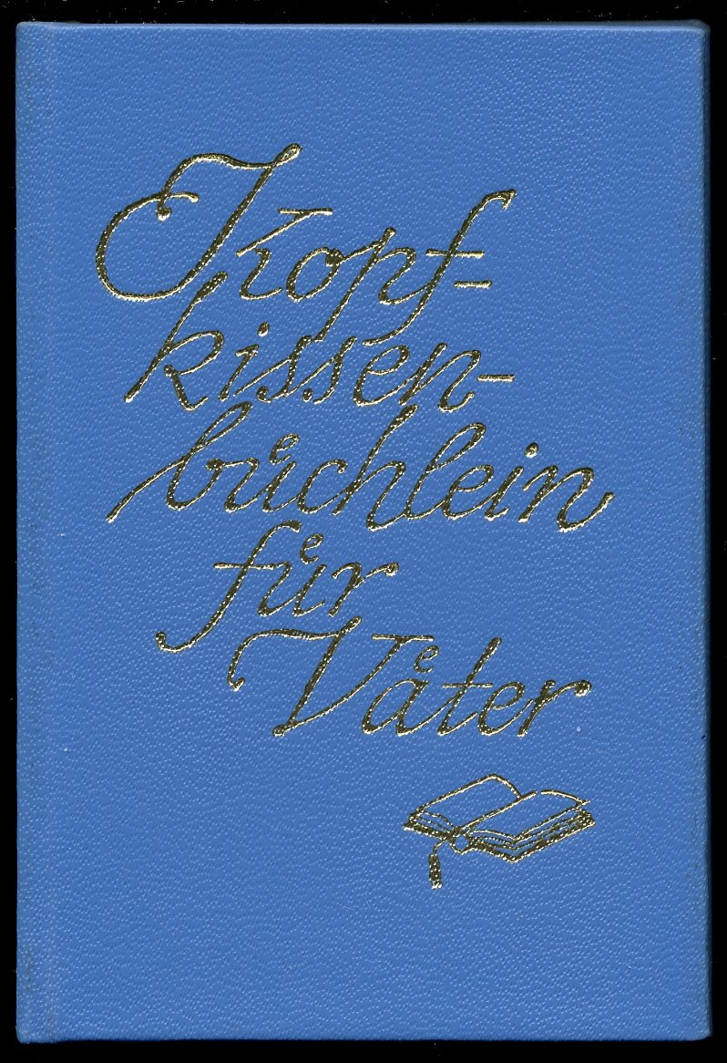 Kopfkissenbüchlein für Väter Books