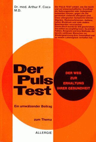 Der Puls - Test. Der Weg zur Erhaltung Ihrer Gesundheit Books