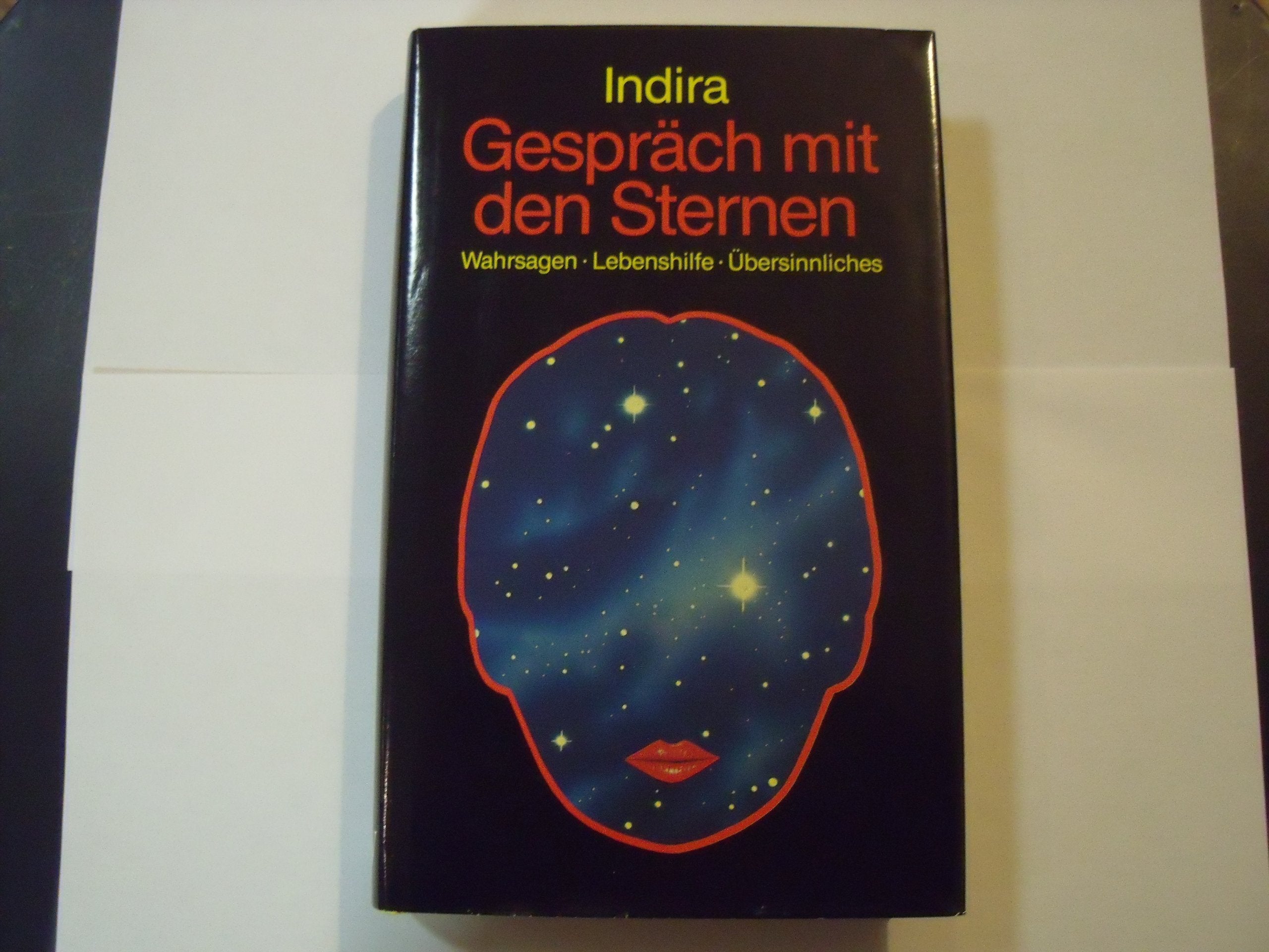 Mein Gespräch mit den Sternen. Wahrsagen, Lebenshilfe, Übersinnliches Philosophy