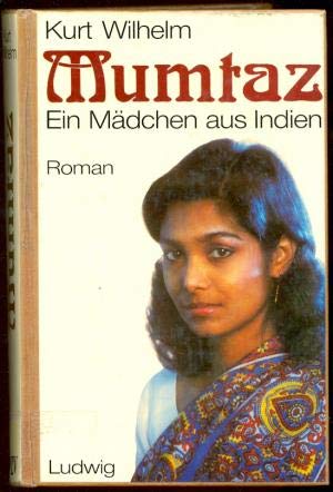 Mumtaz. Ein Mädchen aus Indien Books