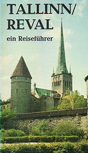 Tallinn/Reval ein Reiseführer Books