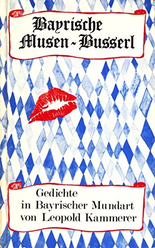 Bayrische Musen-Busserl. Books